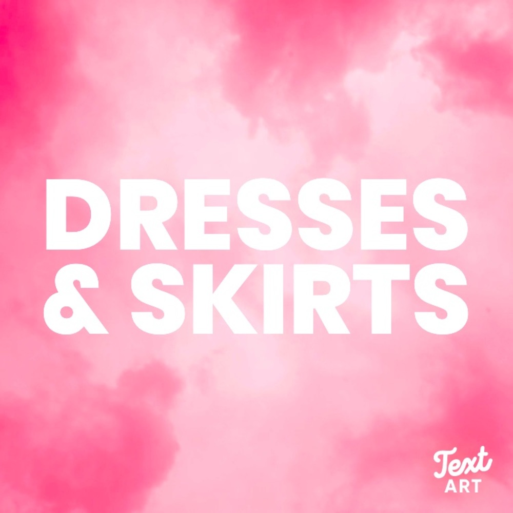 Dresses & Skirts